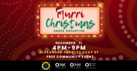 2024 Murri Christmas Under Dreamtime Event thumbnail